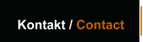 Kontakt / Contact