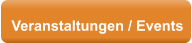 Veranstaltungen / Events