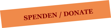 SPENDEN / DONATE